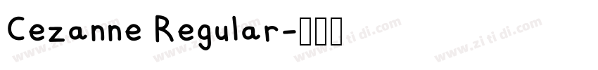 Cezanne Regular字体转换